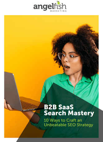 B2B SaaS Search Mastery