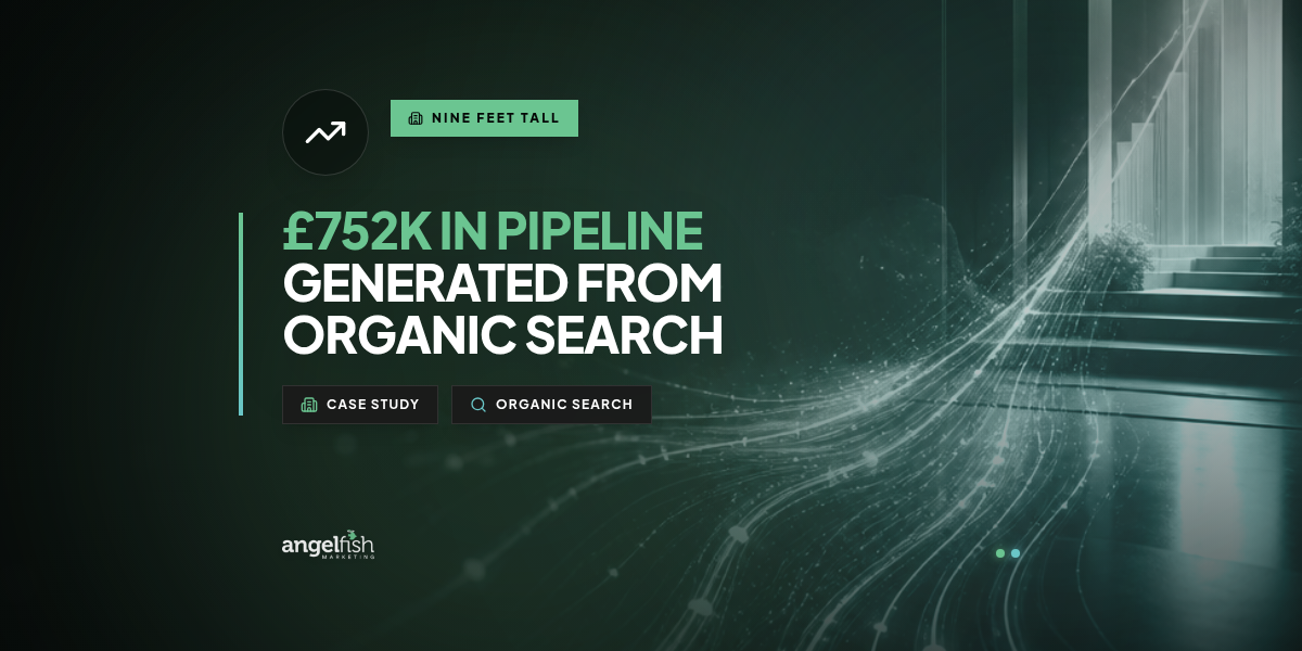 £752k in Pipeline Generated From Organic Search